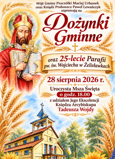 Zapraszamy na Mszę Świętą Dożynkową 
