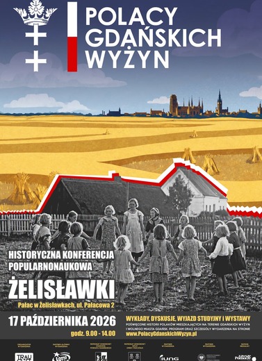 Konferencja popularnonaukowa "Polacy Wyżyn Gdańskich"