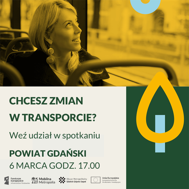 Baner Chcesz zmian w transporcie? Spotkanie Powiat Gdański 6.03.2023 o 17:00