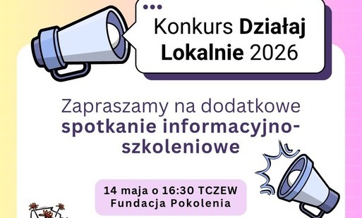 Zdjęcie do Dodatkowe spotkanie informacyjno-szkoleniowe programu &bdquo;Działaj Lokalnie 2026"