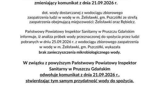 Zdjęcie do Odwołanie komunikatu PPIS z 21.09.2026 r. - woda w Żelisławkach i Rębielczu zdatna do spożycia 
