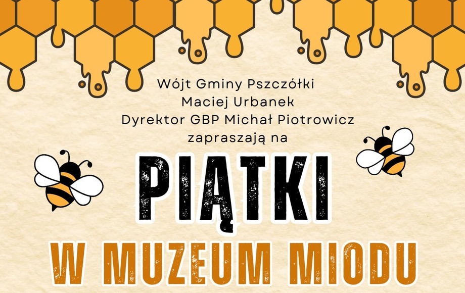 Październikowe „Piątki w Muzeum Miodu” w Kolniku